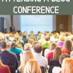 Benefits of Attending a Blog Conference - Mary Woita Creative